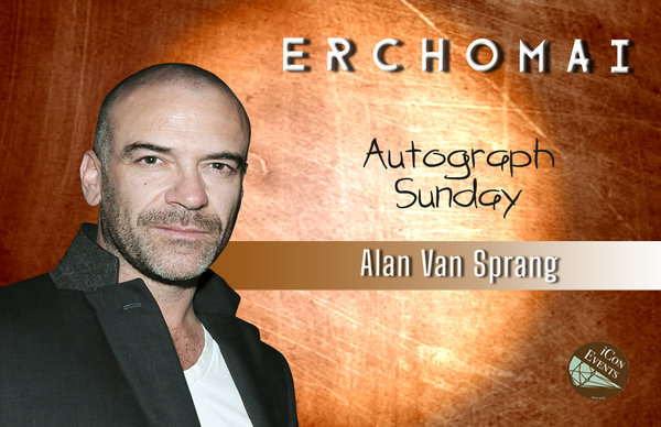 Alan Van Sprang Autograph Sunday